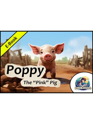 cover image of Poppy, The Pink Pig